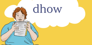 Word of the Day: dhow Word of the Day: dhow