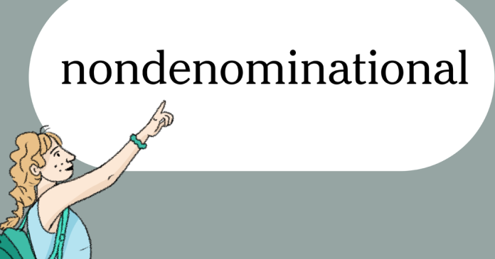 Word of the Day: nondenominational