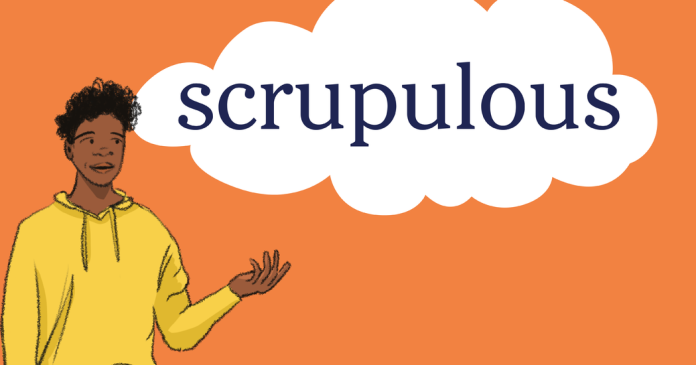 Word of the Day: scrupulous