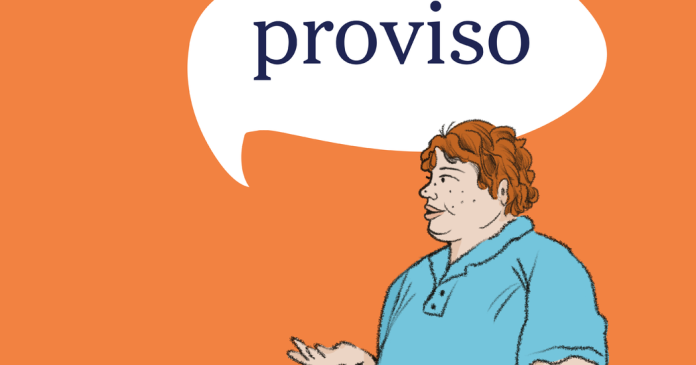 Word of the Day: proviso