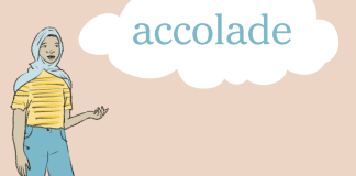 Word of the Day: accolade Word of the Day: accolade