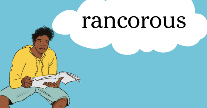 Word of the Day: rancorous