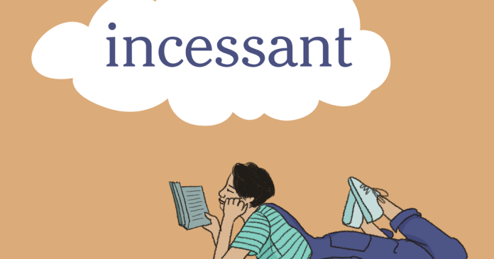 Word of the Day: incessant