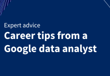 3 career tips from a Google data analyst 3 career tips from a Google data analyst