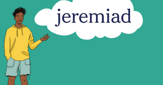 Word of the Day: jeremiad