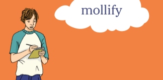 Word of the Day: mollify Word of the Day: mollify
