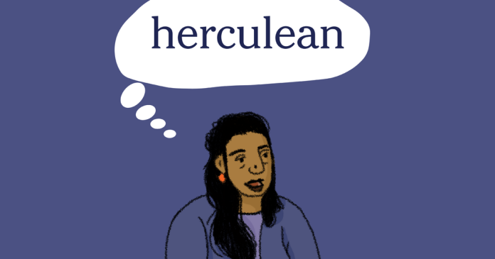 Word of the Day: herculean