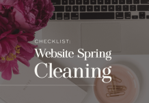 Checklist: Website Spring Cleaning – How to Fix Your Website Checklist: Website Spring Cleaning – How to Fix Your Website