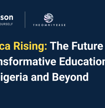 Africa Rising: The Future of Transformative Education in Nigeria and Beyond Africa Rising: The Future of Transformative Education in Nigeria and Beyond