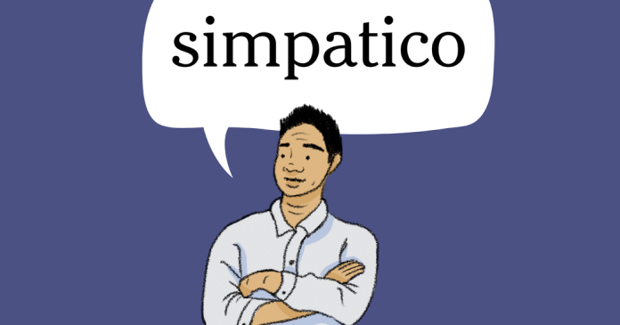 Word of the Day: simpatico Word of the Day: simpatico