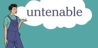 Word of the Day: untenable Word of the Day: untenable