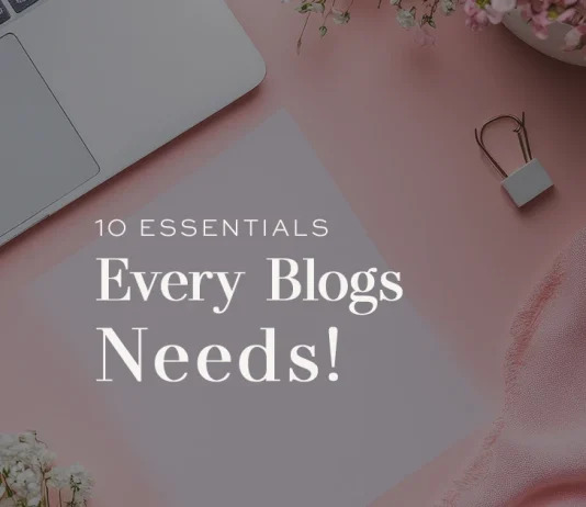 The Ultimate Foundation: 10 Essentials Every Blogger Needs The Ultimate Foundation: 10 Essentials Every Blogger Needs
