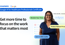 Google launches AI for Healthcare Professionals Certificate on Coursera Google launches AI for Healthcare Professionals Certificate on Coursera